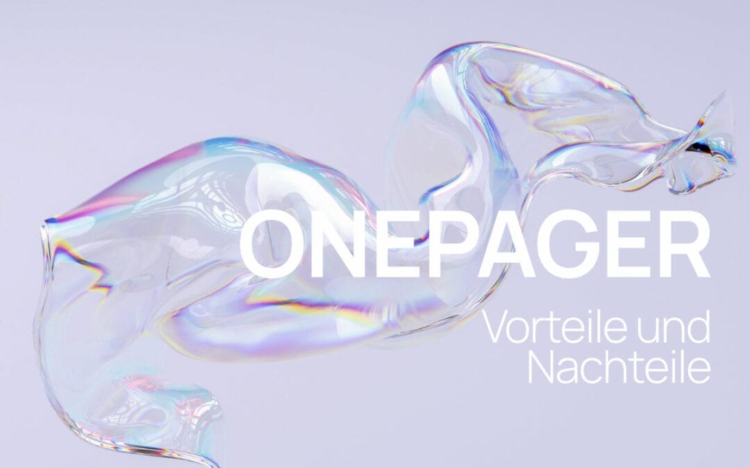 Onepager oder Website mit mehreren Unterseiten: Was ist besser?