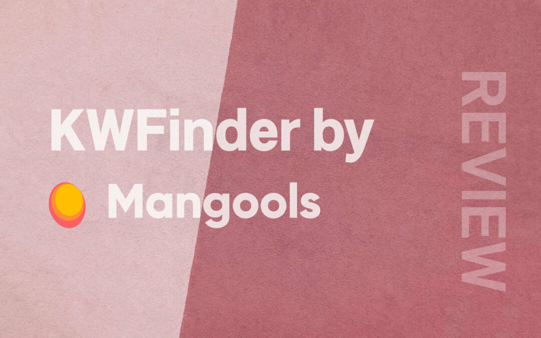 KWFinder im Überblick: Das beste Keyword Recherche Tool 2025
